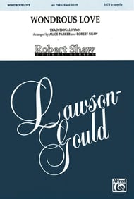 Wondrous Love SATB choral sheet music cover Thumbnail